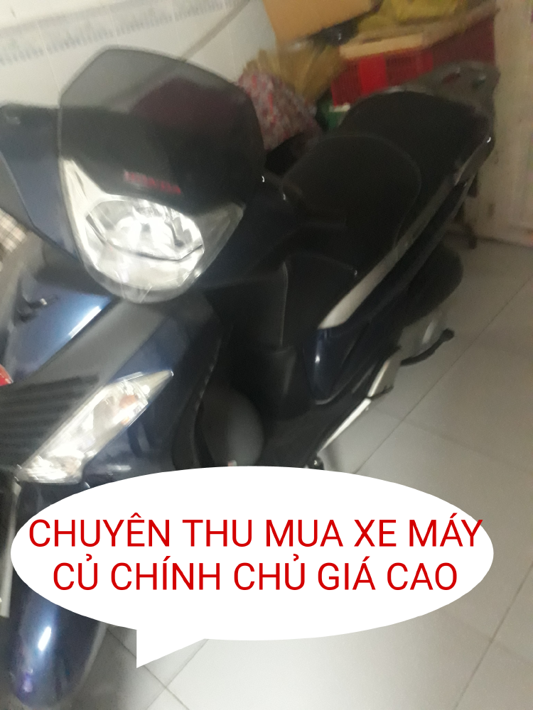 Chuyên thu mua xe máy củ chính chủ giá cao