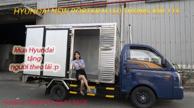 Xe Tải Hyundai Porter h150 thùng kín 990kg-1T2-1T4, Trả Góp 90%